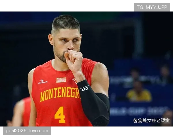 武切维奇内线单打效率提升20%拉开球队内线得分差距